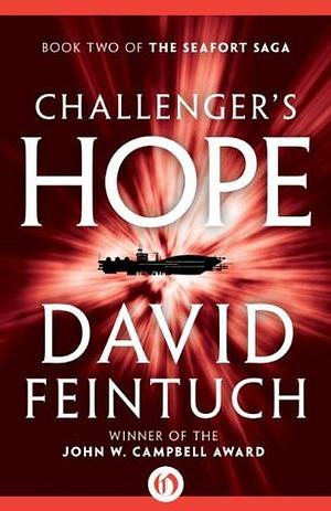 Challenger's Hope by David Feintuch