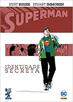 Superman. Identidade Secreta by Kurt Busiek