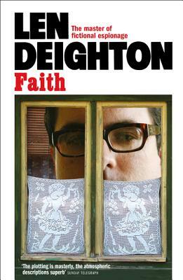 Faith by Len Deighton