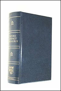 Oxford Compact Thesaurus by Duncan Marshall, Lucy Hollingworth, Maurice Waite