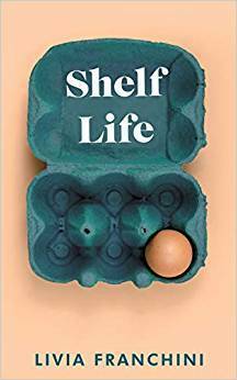 Shelf Life by Livia Franchini
