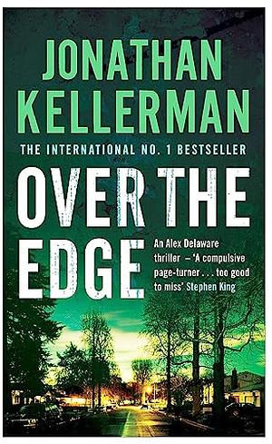 Over The Edge by Jonathan Kellerman