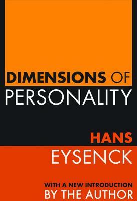 Dimensions of Personality by Martin Rein, Hans Eysenck