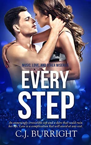 Every Step by C.J. Burright