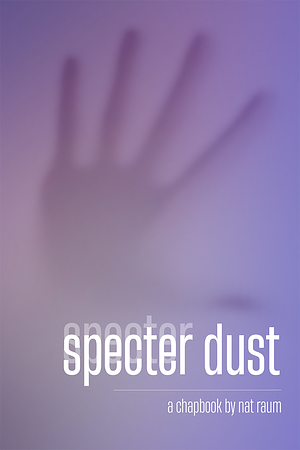 specter dust by nat raum