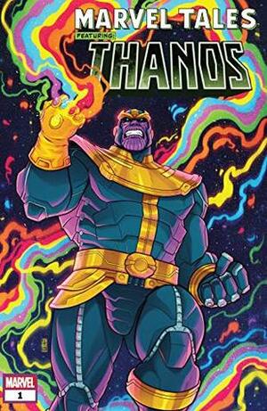 Marvel Tales: Thanos #1 by Tom Raney, Jim Starlin, Jen Bartel, Ron Lim