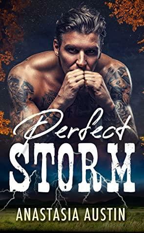 Perfect Storm (Bonfire Boys, #2) by Anastasia Austin