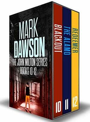 The John Milton Series: Books 10-12 by Mark Dawson