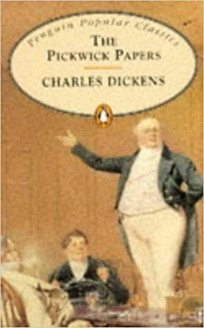 The Pickwick Papers, Volume 2 by Charles Dickens