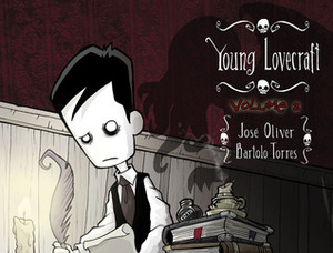 Young Lovecraft # 2 by José Oliver, Bartolo Torres
