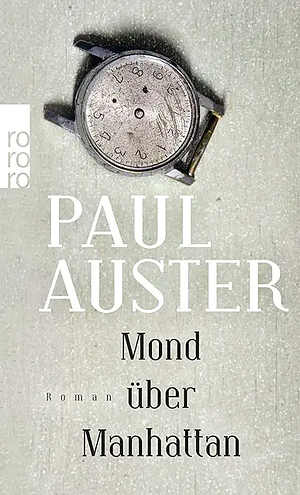 Mond über Manhattan by Paul Auster