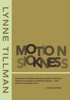 Motion Sickness by Lynne Tillman