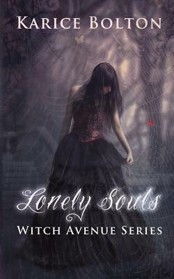 Lonely Souls by Karice Bolton