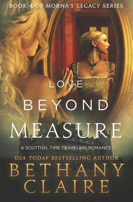 Love Beyond Measure by Bethany Claire