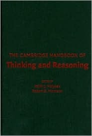 The Cambridge Handbook of Thinking and Reasoning by Keith J. Holyoak