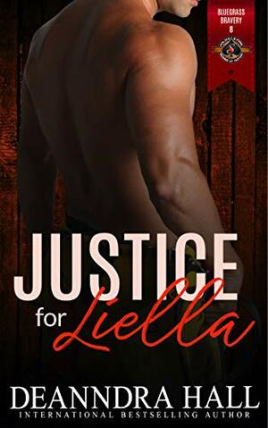 Justice for Liella by Deanndra Hall