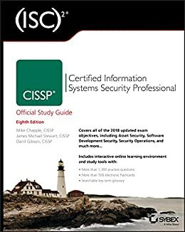 (ISC)² CISSP Certified Information Systems Security Professional Official Study Guide by Mike Chapple, Darril Gibson, James Michael Stewart