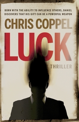 Luck by Chris Coppel