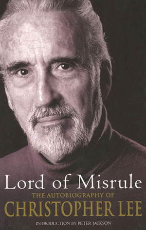 Lord of Misrule by Alex Hamilton, Christopher Lee, Peter Jackson