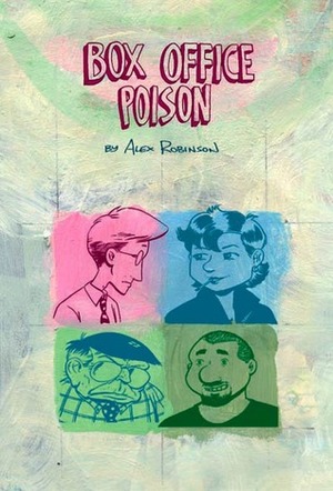 Box Office Poison by Alex Robinson