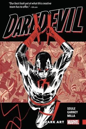 Daredevil: Back in Black, Volume 3: Dark Art by Ron Garney, Charles Soule