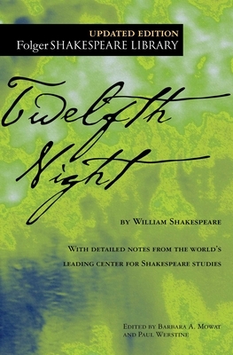 Twelfth Night by William Shakespeare