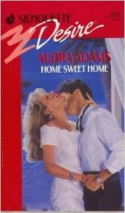 Home Sweet Home by Audra Adams