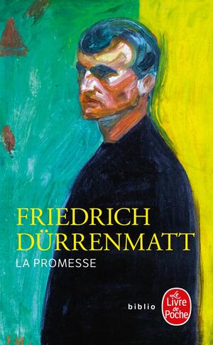 La promesse by Friedrich Dürrenmatt