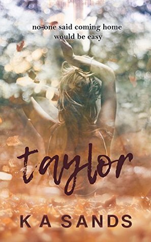 Taylor by K.A. Sands