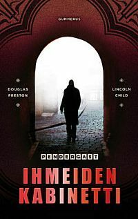 Ihmeiden kabinetti by Douglas Preston, Lincoln Child