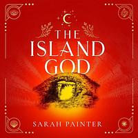 The Island God by Sarah Painter