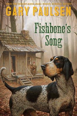 Fishbone's Song by Gary Paulsen