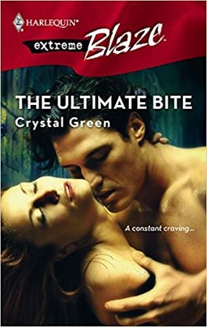 The Ultimate Bite by Crystal Green
