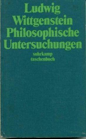 Philosophische Untersuchungen by Ludwig Wittgenstein