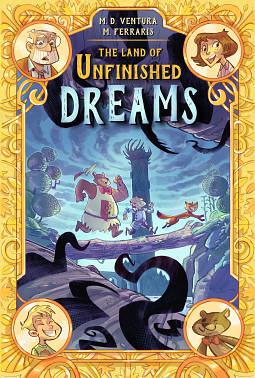 The Land of Unfinished Dreams by Marco Ferraris, marco daeron ventura
