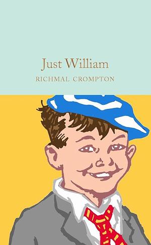 Just William by Richmal Crompton