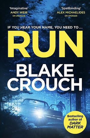 Run by Blake Crouch