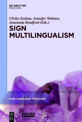 Sign Multilingualism by 