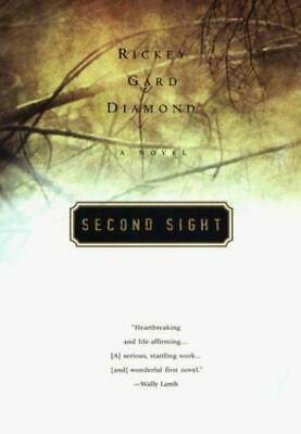 Second Sight by Rickey Gard Diamond