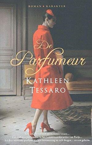 De parfumeur by Kathleen Tessaro