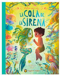 Había una vez la cola de la sirena by Beatrice Blue