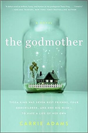 The Godmother by Carrie Adams