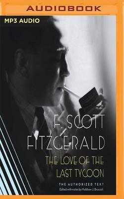 The Love of the Last Tycoon by F. Scott Fitzgerald