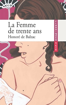 La Femme de trente ans by Honoré de Balzac