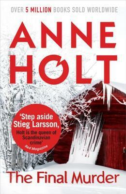 The Final Murder by Anne Holt