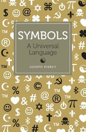 Symbols by Joseph Piercy