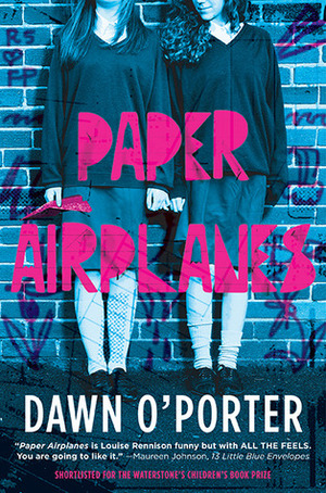 Paper Airplanes by Dawn O'Porter