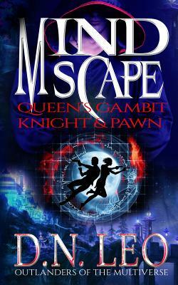 Mindscape One: Queen's Gambit - Knight & Pawn by D. N. Leo