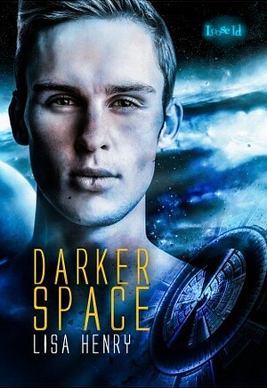 Darker Space by Lisa Henry
