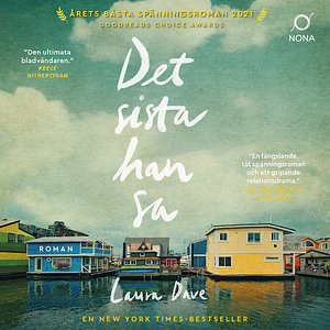 Det sista han sa by Laura Dave